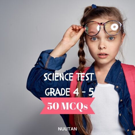 Science Test: Explore 50 MCQs in 60 Minutes - Class 4 & 5 - Nuutan.com